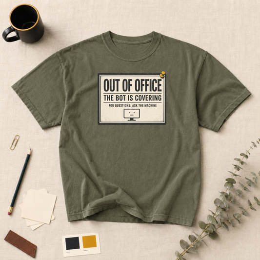 Out of office t-shirt