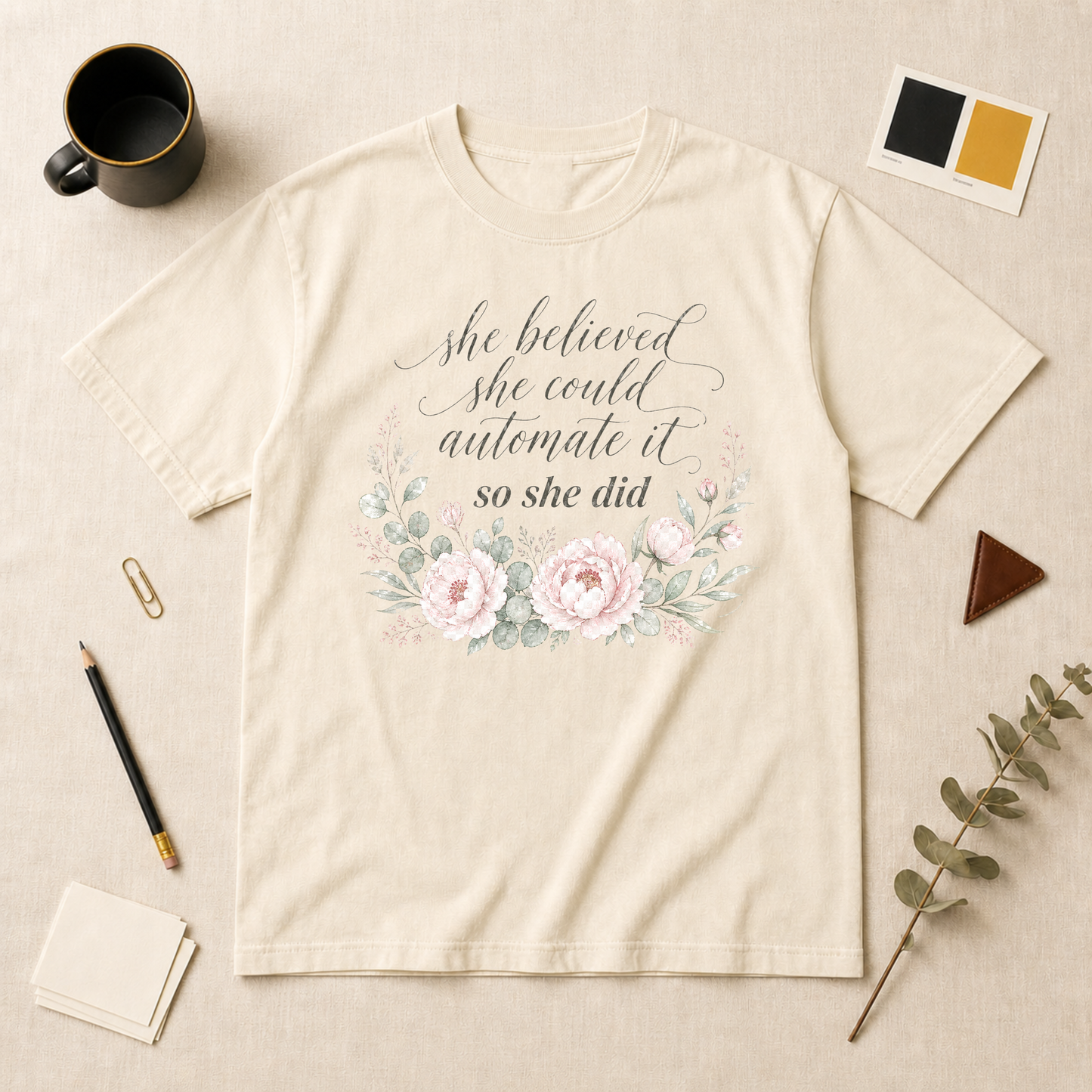She believed t-shirt